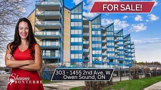 For Sale! - 1455 2nd Avenue W., Unit #303,  Owen Sound, Ontario ~ $539,000