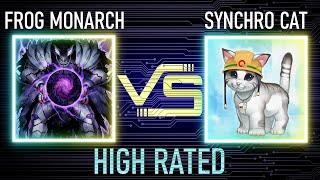 Frog Monarch vs Synchro Cat | High Rated | Edison Format | Dueling Book