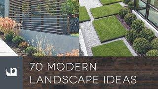 70 Modern Landscape Ideas