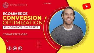 7 eCommerce Conversion Rate Optimization Fundamentals