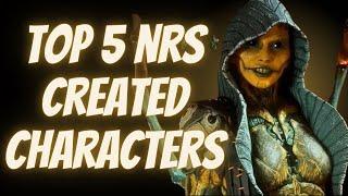 Top 5 Characters Created in the NRS Era