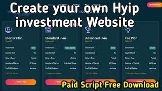 Create your own Investment hyip earning website | hyip website script 2023 | #hyip