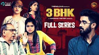 3BHK- Full Series | Madras Meter Original | ft.Abhishek Kumar, Maya S.Krishnan #bingewatching