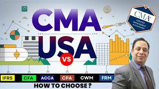 CMA USA VS Other Courses How To Choose ?