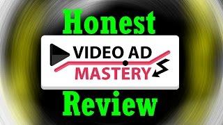 Video Ad Mastery Review