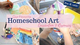 Our Favorite Homeschool Art Curriculums | Pre-K-HS | What We've Used in 10 Years of Homeschooling