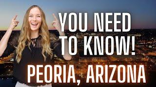 FACTS About Peoria Arizona- Living in NORTH Peoria Arizona