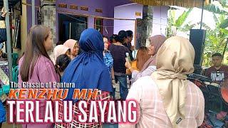 TERLALU SAYANG ▶️ The Classic of Pantura KENZHU MH  Desa. Kerticala