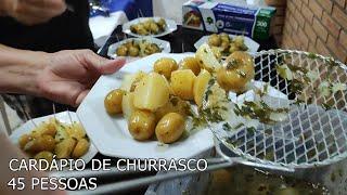 CHURRASCO PARA 45 PESSOAS