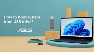 How to Boot System from USB Drive?     | ASUS SUPPORT