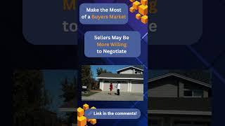 How to Make the Most of a Buyer’s Market | Home Wise Weekly