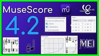  ¡Llega MuseScore 4.2! Repasamos TODO lo que trae esta NUEVA VERSIÓN