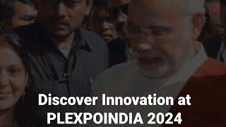 PLEXPOINDIA 2024 || Indian Plastic Exhibition @gspma.ahmedabad