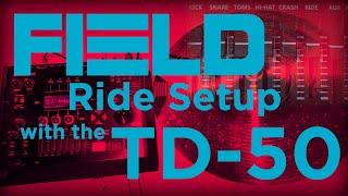 FIELD RIDE with ROLAND TD-50