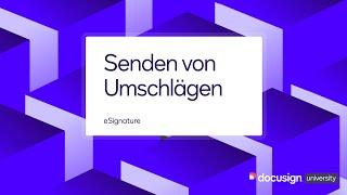 Docusign eSignature: Senden von Umschlägen