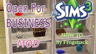 Sims 3 MOD Showcase Open For Business Savvier Seller