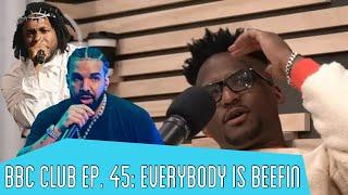 "Everybody Is Beefin" - Black boy Content Club - Episode 45