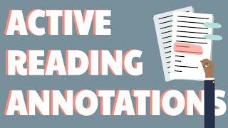 How to Read Actively and Critically: Annotation Strategies