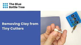 Removing Polymer Clay from Tiny Cutters