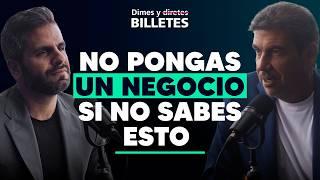 Arturo Elías Ayub: Lecciones de Negocios, Dinero y Éxito | Dimes y Billetes #318