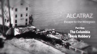 Alcatraz: Escape to the Wiregrass (Part 1)