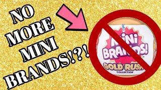 NO MORE MINI BRANDS GOLD RUSH?! Dottie Vlog #1!