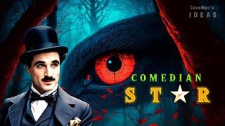 CHARLIE  CHAPLIN  [ Hollywood Comedian ] - An Inspirational Story