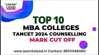 TOP 10 MBA Colleges | Mark Cut Off | TANCET 2024 Counselling #tancet2025