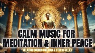 Calm Music for Meditation & Inner Peace | Relaxing Sounds for Yoga #02 | The Relaxing Retreat