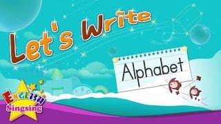 Let's Write - Alphabet A to Z - How to Write abc for kids