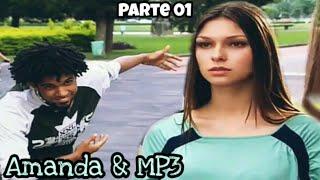 História Amanda & Mp3 - Parte 1