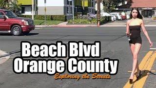 Beach Blvd, Orange County, California, USA  Exploring the Streets - Ep. 4