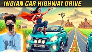 Indian Car Highway Drive Hindi Gameplay | Indian Car Simulator Hindi Gameplay | Car Gameplay