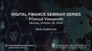 Pramod Viswanath, Forrest G. Hamrick Prof in Engineering, presents on AI Meets Programmable Finance