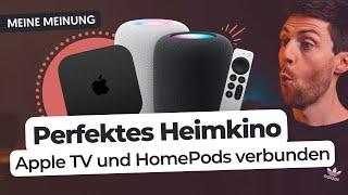 Heimkino: Sind Apple TV und HomePods das beste Audio-Setup?