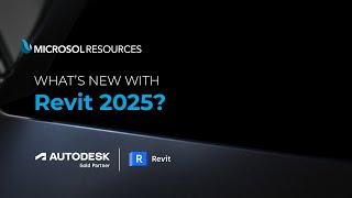 What's New With Revit 2025?