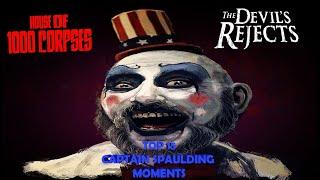 Top 15 Captain Spaulding Moments (Sid Haig) LV