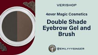 4ever Magic Cosmetics Double Shade Eyebrow Gel and Brush Review