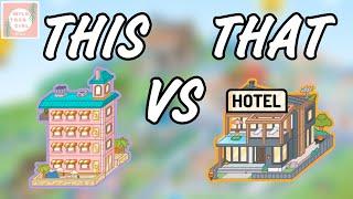 THIS VS THAT  HOTEL  TOCA LIFE WORLD 