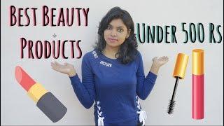 Best Beauty Products under Rs 500 - Best Beauty Products 2017 | Adity Iyer