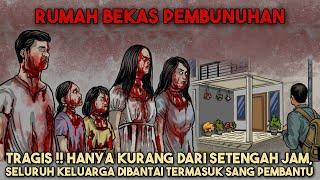 TRAGIS !! Seluruh Keluarga Di Bantai Termasuk Sang Pembantu - Cerita Hantu Seram