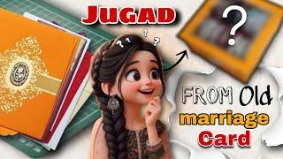 Super Jugad From Old Marriage Cards || DIY Reuse Craft Ideas ||Shifa Craft