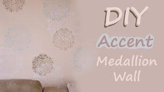 DIY - Bedroom Accent Wall - Medallion Stencil