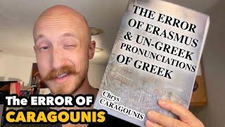 The Error of Caragounis: Detailed Critique of "The Error of Erasmus" by Chrys Caragounis