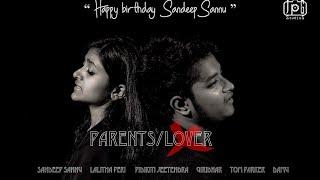 PARENTS /LOVER TELUGU SINGLE BY |SANDEEP SANNU | |LALITHA PERI ||TOM PARKER |