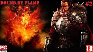 Bound By Flame(PC) - Прохождение #2. (без комментариев) на Русском.