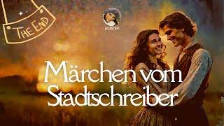 #Hörbuch: #Märchen vom Stadtschreiber | Finale Lie liest #Gutenachtgeschichten