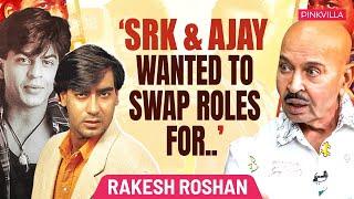 Rakesh Roshan: “Had once cast Salman Khan & Aamir Khan in Karan Arjun” | Shah Rukh Khan | Hrithik R