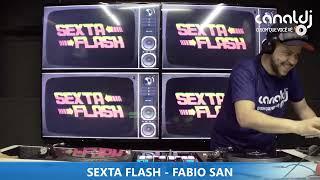 DJ FABIO SAN - 90'S - PROGRAMA SEXTA FLASH - 20.09.2024