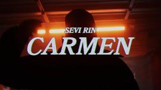 Sevi Rin - „Carmen“ - (prod. Tapekid)